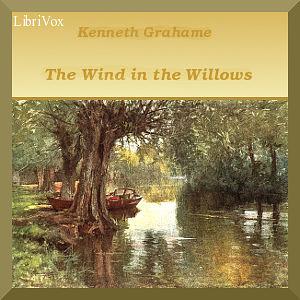 The Wind in the Willows by Kenneth Grahame