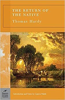 The Return of the Native by Thomas Hardy