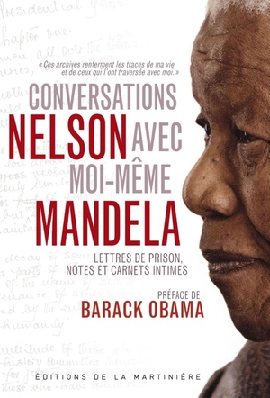 Conversations avec moi-même by Nelson Mandela
