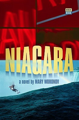 Niagara by Mary Woronov
