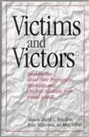 Victims and Victors: Speaking Out about Their Pregnancies, Abortions, and Children Resulting from Sexual Assault by Julie Makimaa, David C. Reardon, Amy Sobie