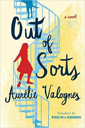 Out of Sorts by Aurélie Valognes, Wendeline A. Hardenberg