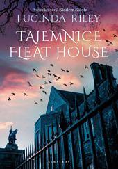Tajemnice Fleat House by Lucinda Riley