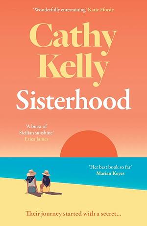 Sisterhood by Cathy Kelly