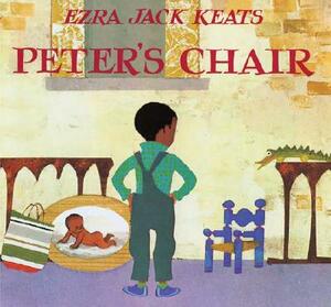 Peter's Chair by Ezra Jack Keats