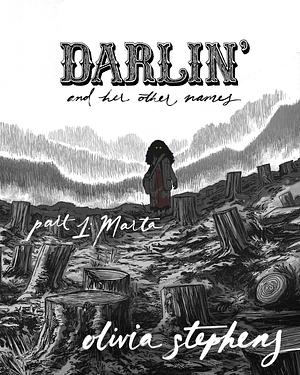 Darlin' and Her Other Names - Part 1: Marta by Olivia Stephens
