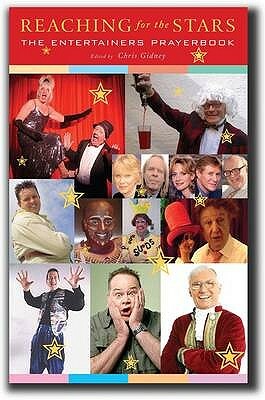 Reaching for the Stars: The Entertainers' Prayer Book by 