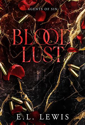 Bloodlust by E.L. Lewis