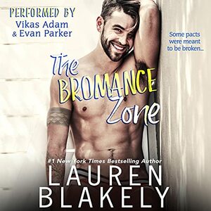 Maybe This Time (bonus novella in The Bromance Zone) by Lauren Blakely