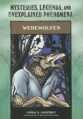Werewolves by Linda S. Godfrey