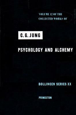 Psychology and Alchemy by Carl G. Jung