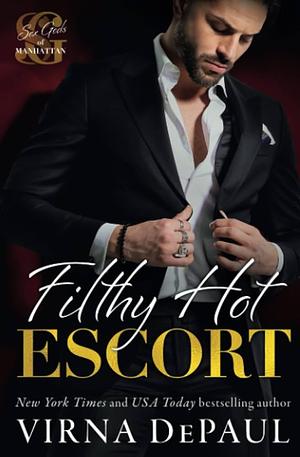 Filthy Hot Escort by Virna DePaul, Virna DePaul