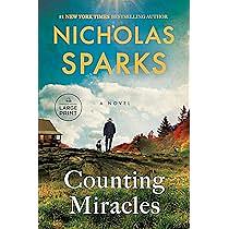 Counting Miracles: A Novel by Nicholas Sparks