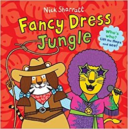 Fancy Dress Jungle by Nick Sharratt