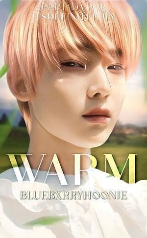 Warm by BluebxrryHoonie, BluebxrryHoonie