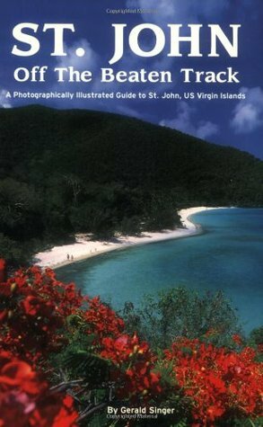 St. John Off The Beaten Track by Gerald Singer