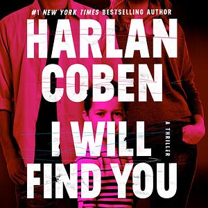 I Will Find You by Harlan Coben