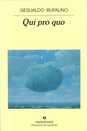 Qui pro quo by Gesualdo Bufalino