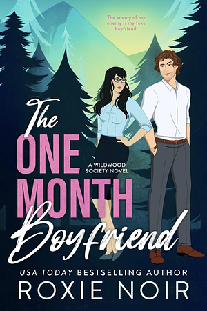 The One Month Boyfriend by Roxie Noir