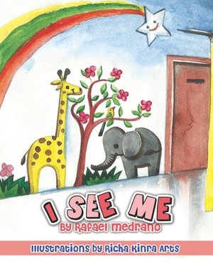 I See Me by Rafael Medrano