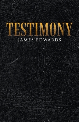 Testimony by James Edwards