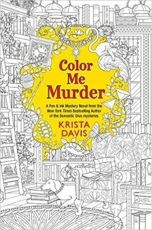 Color Me Murder by Krista Davis