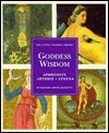 Goddess Wisdom : Aphrodite, Artemis and Athena (Little Wisdom Library , Set of 3) by Manuela Dunn-Mascetti