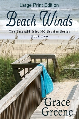 Beach Winds (Large Print) by Grace Greene