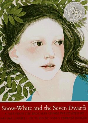 Snow-White and the Seven Dwarfs by Jacob Grimm, Nancy Ekholm Burkert