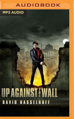 Up Against the Wall by David Hasselhoff