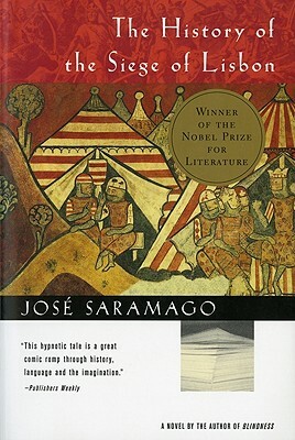 The History of the Siege of Lisbon by José Saramago