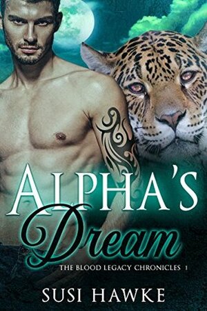 Alpha's Dream by Susi Hawke