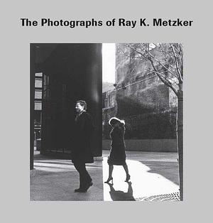 The Photographs of Ray K. Metzker by Keith F. Davis, Nelson-Atkins Museum of Art, J. Paul Getty Museum, Ray K. Metzker, Henry Art Gallery