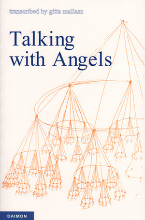 Talking with Angels by Gitta Mallasz