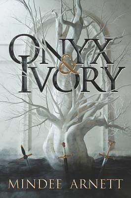 Onyx & Ivory by Mindee Arnett