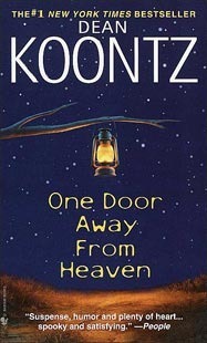 One Door Away from Heaven by Dean Koontz