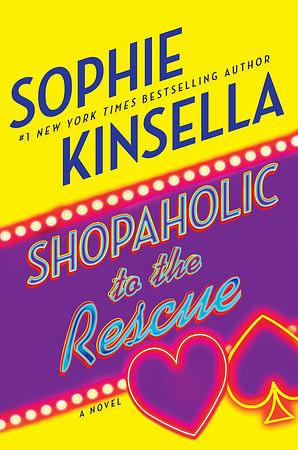 Shopaholic to the Rescue by Sophie Kinsella