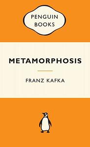 Metamorphosis and Other Stories: Penguin Classics by Franz Kafka