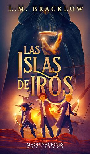 Las islas de Iros  by L. M. Bracklow