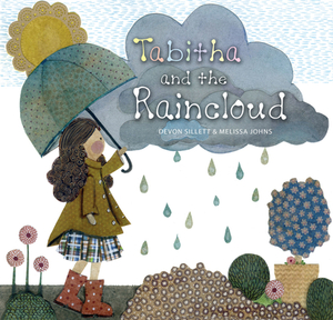 Tabitha and the Raincloud by Devon Sillett