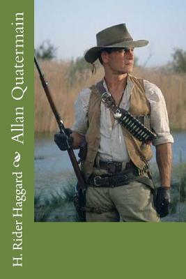 Allan Quatermain by H. Rider Haggard