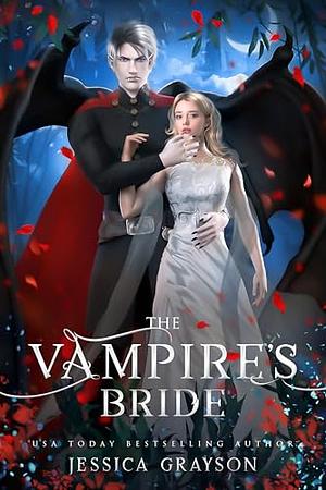 The Vampire's Bride by Jessica Grayson