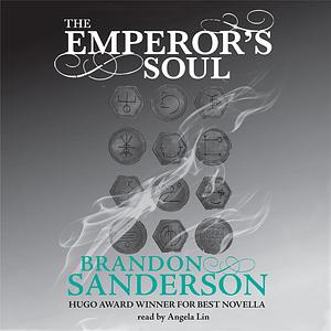 The Emperor's Soul by Brandon Sanderson