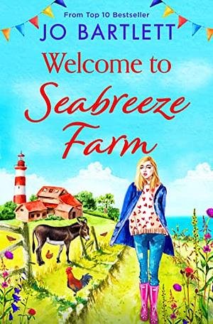 Welcome to Seabreeze Farm by Jo Bartlett