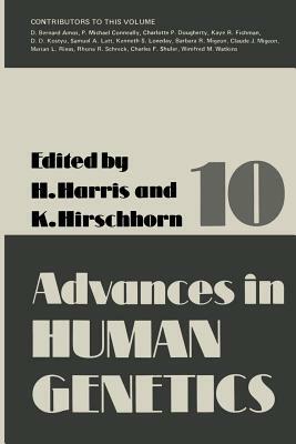 Advances in Human Genetics 10 by Harry Harris