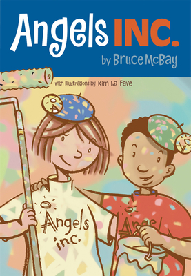 Angels Inc. by Bruce McBay