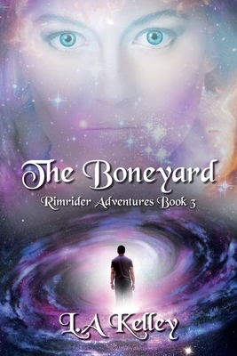 The Boneyard by L. a. Kelley