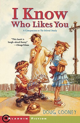 I Know Who Likes You by Doug Cooney