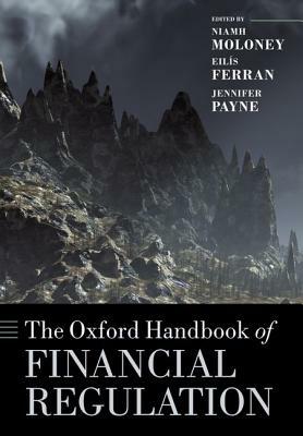 The Oxford Handbook of Financial Regulation by 