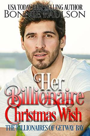 The Blue-Eyed Billionaire by Bonnie R. Paulson, Elana Johnson